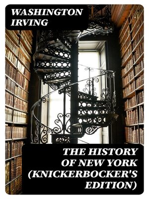 cover image of The History of New York (Knickerbocker's Edition)